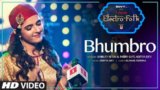 Bhumbro Lyrics – Shirley Setia | Aditya Dev
