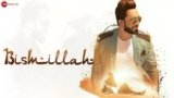 BISMILLAH LYRICS – Rajdeep Chatterjee & Sara Khan