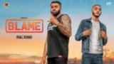 Blame Lyrics Monu | Punjabi Song