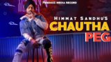 CHAUTHA PEG LYRICS – Himmat Sandhu | Teri Meri Jodi