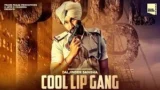 COOL LIP GANG LYRICS DALJINDER SANGHA