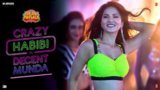 CRAZY HABIBI VS DECENT MUNDA LYRICS – Guru Randhawa