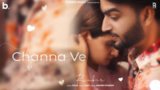 Channa Ve Lyrics Runbir | Punjabi Song