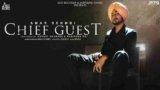 Chief Guest Lyrics Amar Sehmbi | Punjabi song