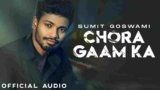 Chora Gaam Ka Lyrics Sumit Goswami | New Haryanvi song 2021