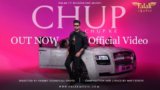 Chup Chup Ke Lyrics Falak Shabir | Punjabi Song