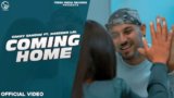 Coming Home Lyrics Garry Sandhu x Naseebo Lal | Punjabi Song