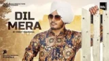 DIL MERA LYRICS PREET DHARIWAL
