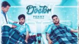 DOCTOR LYRICS – Karan Aujla | Penny