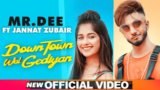 DOWNTOWN WAL GEDIYAN LYRICS – Mr Dee