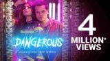 Dangerous Lyrics in hindi Shrey Singhal x Swati J