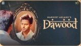 Dawood Lyrics Mankirt Aulakh | Punjabi Song