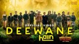 Deewane Hain Lyrics – Welcome To The Jungle