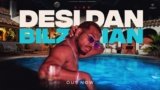 Desi Dan Bilzerian Lyrics King | New Hindi song 2021