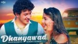 Dhanyawad Lyrics Diler Kharkiya x Renuka Panwar | song