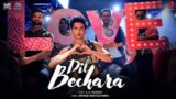 Dil Bechara Lyrics A R Rahman Ft Sushant Singh Rajput | Movie