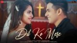 Dil Ko Mere Lyrics – Rahul Jain | Hindi song