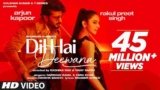 Dil Hai Deewana Lyrics Darshan Raval | Arjun Kapoor | Hindi song