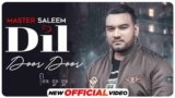 Dil Door Door Lyrics – Master Saleem | Punjabi song