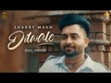 Dilwale Lyrics Sharry Maan | New Punjabi song 2021
