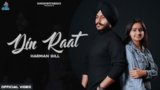 Din Raat Lyrics Harman Gill | Punjabi Song