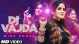 Dj Vajda Lyrics Miss Pooja | Punjabi Song