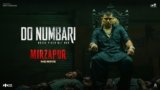 Do Numbari Lyrics – Dhanda Nyoliwala | Mirzapur The Movie