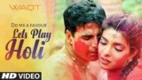 Do Me A Favour Lets Play Holi Lyrics In Hindi Anu Malik