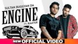 ENGINE LYRICS SULTAN FT KAATER