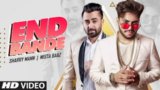 End Bande Lyrics Mista Baaz x Sharry Maan | Punjabi Song