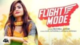 FLIGHT MODE SONG LYRICS RUCHIKA JANGID | HARYANVI