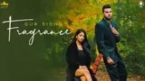FRAGRANCE LYRICS GUR SIDHU