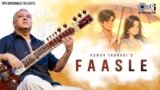 Faasle Lyrics – Shujaat Khan | Hindi Song