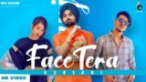 Face Tera Lyrics Gursanj | Mr and Mrs Narula