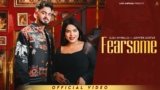 Fearsome Lyrics – Ajay Amiwalia | Punjabi Song
