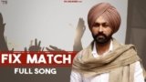 Fix Match Lyrics Tarsem Jassar