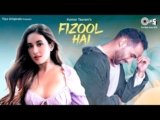 Fizool Hai Lyrics – Saheal Khan | Hindi song
