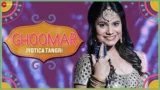 GHOOMAR LYRICS JYOTICA TANGRI