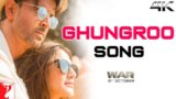 GHUNGROO LYRICS – War | Hrithik Roshan