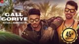 Gall Goriye Lyrics Raftaar X Maninder Buttar | Zero To Infinity
