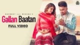 Gallan Baatan Lyrics – Ravneet x Jaya Rohilla | Punjabi song