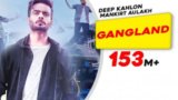 Gangland Lyrics Mankirt Aulakh X Deep Kahlon