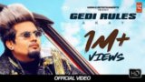 Gedi Rules Lyrics A Kay | Punjabi Song