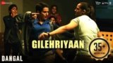 Gilehriyaan Lyrics – Dangal | Jonita Gandhi | Bollywood song
