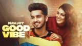 Good Vibe Lyrics Navjot