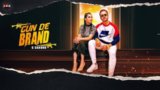 Gun De Brand Lyrics G Sandhu | Punjabi Song