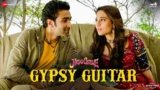 Gyspy Guitar Lyrics in Hindi Hello Charlie | Yasser Desai