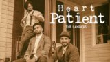 HEART PATIENT LYRICS – The Landers