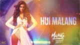 HUI MALANG LYRICS MALANG | ASEES KAUR