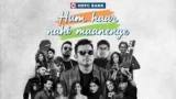 HUM HAAR NAHIN MAANENGE LYRICS A.R. RAHMAN
